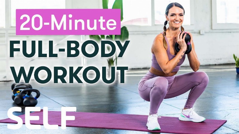 20-minute Full-body Kettlebell Workout : Sweat With Self