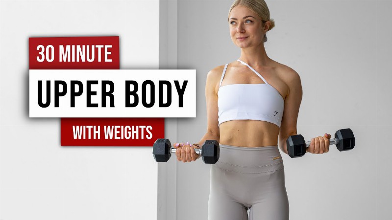 30 Min Full Upper Body Workout With Weights - Shoulders Chest Back And Arms With Dumbbells
