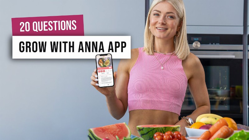 image 0 Grow With Anna Q&a - 20 Questions On The Grow With Anna App - Launching Soon!