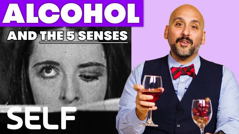 How Being Drunk Affects Every Sense : Self