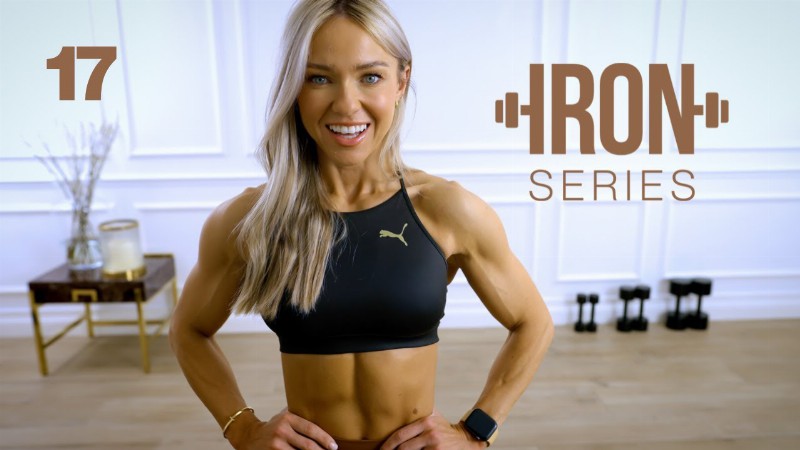 Iron Series 30 Min Complete Upper Body Workout : 17
